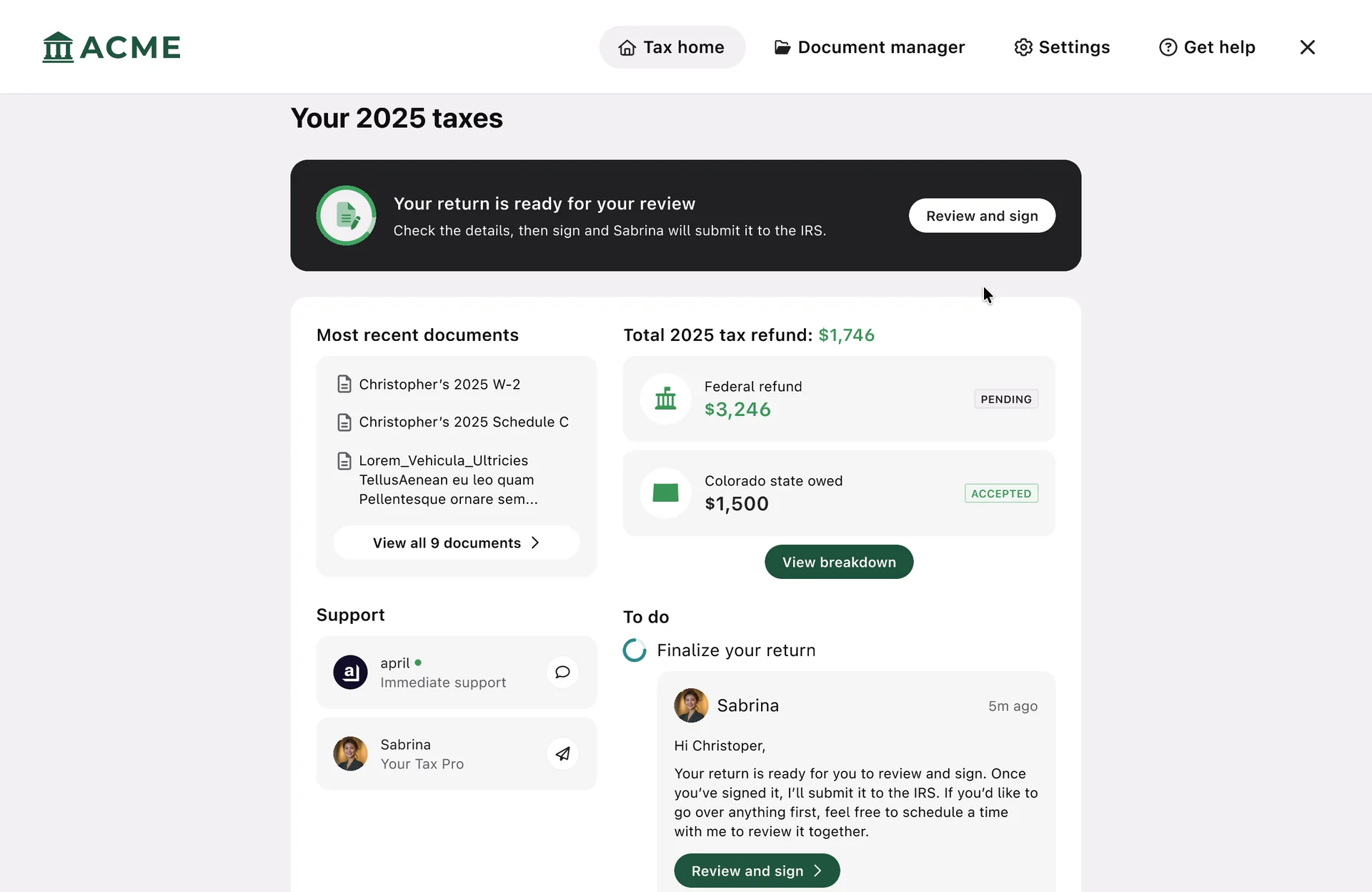 Your 2025 taxes: return ready for review, refund totals, documents, support and to-dos